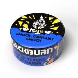    BlackBurn Currant Shok (  ) 25