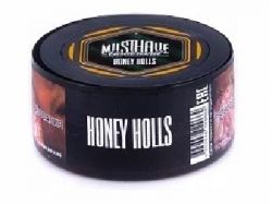  / Must Have Honey Holls (   ) 25 .