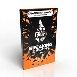    BlackBurn Cranberry Shock ( ) 100 .